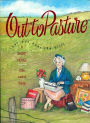 Out to Pasture: But Not over the Hill