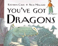 You've Got Dragons
