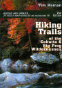 Hiking Trails of the Cohutta and Big Frog Wildernesses / Edition 2