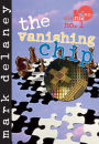 Misfits, Inc. No. 1: The Vanishing Chip
