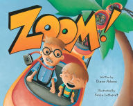 Title: Zoom!, Author: Diane Adams