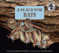 Title: A Place for Bats (A Place for Series), Author: Melissa Stewart
