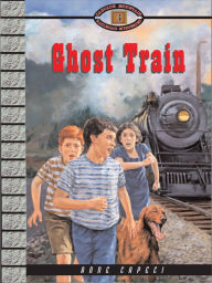 Title: Ghost Train, Author: Anne Capeci