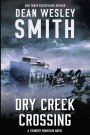 Dry Creek Crossing: A Thunder Mountain Novel