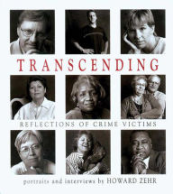 Title: Transcending: Reflections Of Crime Victims, Author: Howard Zehr