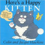 Here's A Happy Kitten