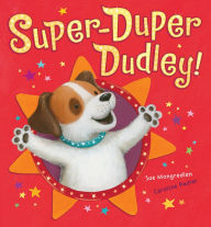 Super-Duper Dudley!