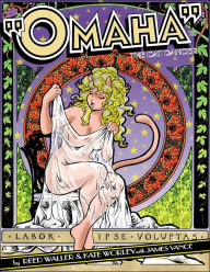 The Complete Omaha the Cat Dancer, Volume 5