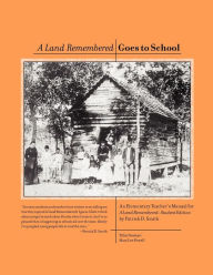 Title: A Land Remembered Goes To School, Author: Patrick D Smith