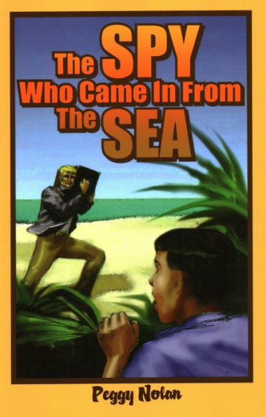 The Spy Who Came in from the Sea