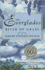Everglades River of Grass, 60th Anniversary Edition / Edition 60