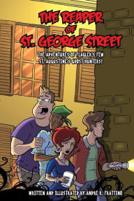 Title: The Reaper of St. George Street, Author: Andre R. Frattino