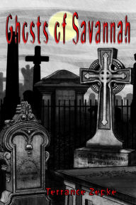 Title: Ghosts of Savannah, Author: Terrance Zepke