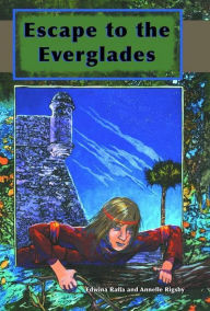 Title: Escape to the Everglades, Author: Edwina Raffa