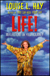 Life! Reflections on Your Journey