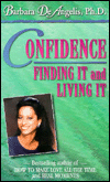 Confidence: Finding It and Living It (1Cassette)