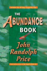 Title: The Abundance Book, Author: John Randolph Price