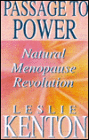 Passage to Power: Natural Menopause Revolution