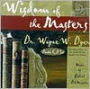 Wisdom of the Masters