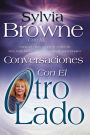 Conversaciones con el otro lado (Conversations with the Other Side)