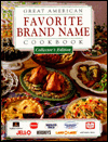 Great American Favorite Brand Name Cookbook: Collector's Edition