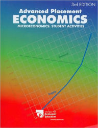 Advanced Placement Economics: Microeconomics Student Activities Workbook, 3rd Edition / Edition 3