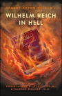 Wilhelm Reich in Hell
