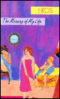 Eros: The Meaning of My Life