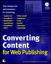 Converting Content for the Web Publishing
