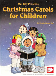 Christmas Carols for Children: All Levels