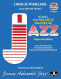 Jamey Aebersold Jazz -- How to Play Jazz and Improvise, Vol 1: The Most Widely Used Improvisation Method on the Market! (French Language Edition), Book & 2 CDs