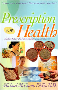 Title: Presciption For Health, Author: Michael Mccann