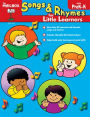 Songs and Rhymes for Little Learners: PreK-K