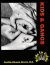 Kids and Gangs