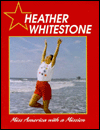 Heather Whitestone: Miss America with a Mission