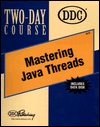 Mastering Java Threads