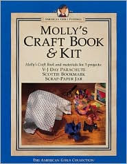 Molly's Craft Book & Kit (American Girl Collection Series: Molly)