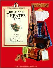 Josefina's Theater Kit (American Girls Collection Series: Josefina)