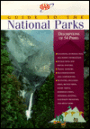AAA Guide to the National Parks: A Comprehensive Travel Guide to the National Parks of the United States