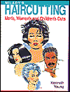 Milady's Hair Cutting: A Technical Guide: Men's, Women's, and Children's Cuts