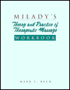 Milady's Theory and Practice of Therapeutic Massage Workbook