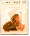 Black Skin Care for the Practicing Professional / Edition 1