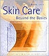 Skin Care: Beyond the Basics / Edition 2