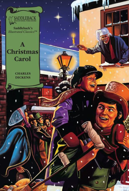 A Christmas Carol-Illustrated Classics-Book by Charles Dickens, Paperback | Barnes & Noble®