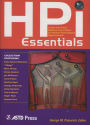 Hpi Essentials: A Just-the-Facts, Bottom-Line Primer on Human Performance Improvement / Edition 1