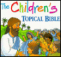 The Children's Topical Bible