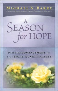 A Season for Hope: Daily Encouragement for Your Fight