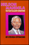 Nelson Mandela: The Fight against Apartheid
