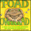 Toad Overload: A True Tale of Nature Knocked off Balance in Australia