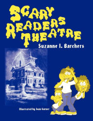 Title: Scary Readers Theatre, Author: Suzanne I. Barchers